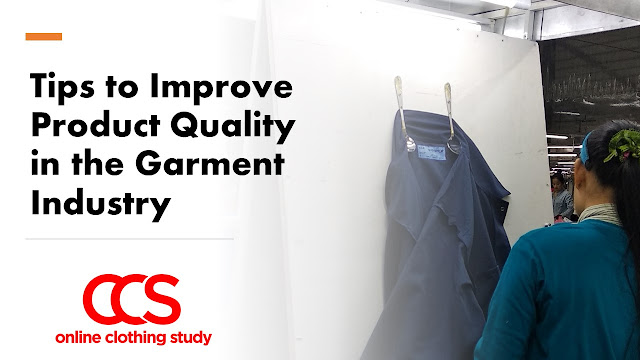 Tips for improving garment quality
