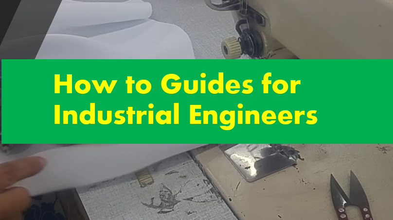 Industrial Engineering how to guide